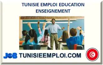 TUNISIE EMPLOI EDUCATION ENSEIGNEMENT 2026-2027